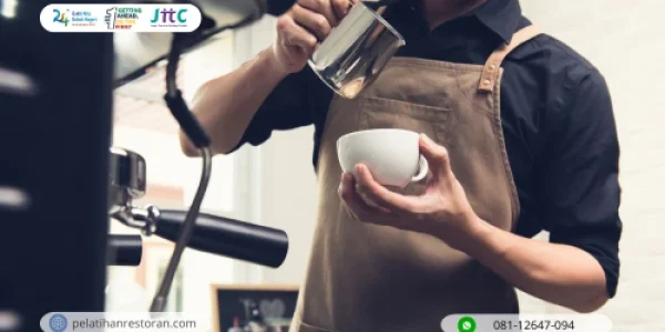 Pelatihan Barista restoran jogja Terbaik dari JTTC